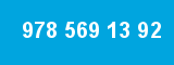 978 569 13 92
